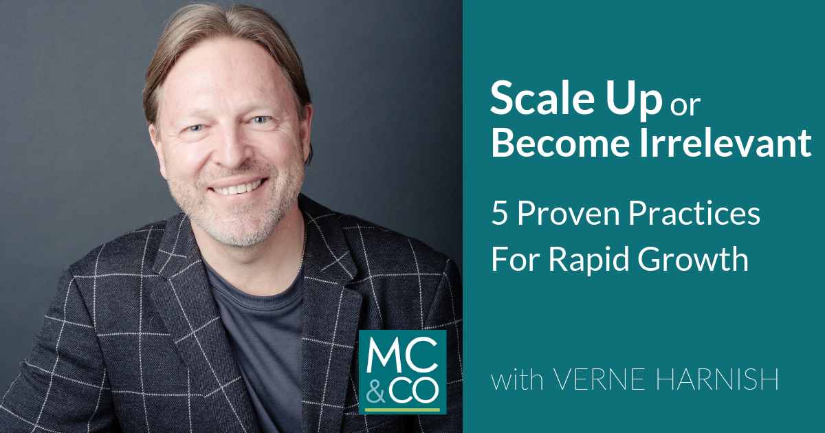 Scale Up or Become Irrelevant