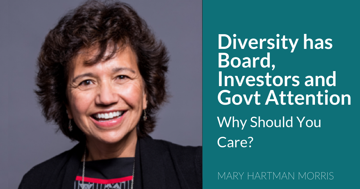 Diversity has Board, Investors and Govt Attention